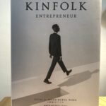 KINFOLK（キンフォーク）ENTREPRENEUR 有意義な働き方のアイデア集 偶然に出会ったフリーランスの働き方や気持ちが詰まった一冊 今日の積読